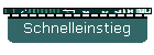 Schnelleinstieg